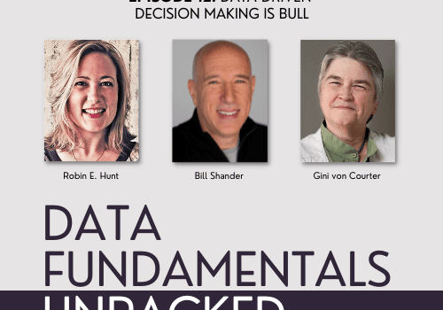 Data-Driven Decision Making unpacked - episode 12.